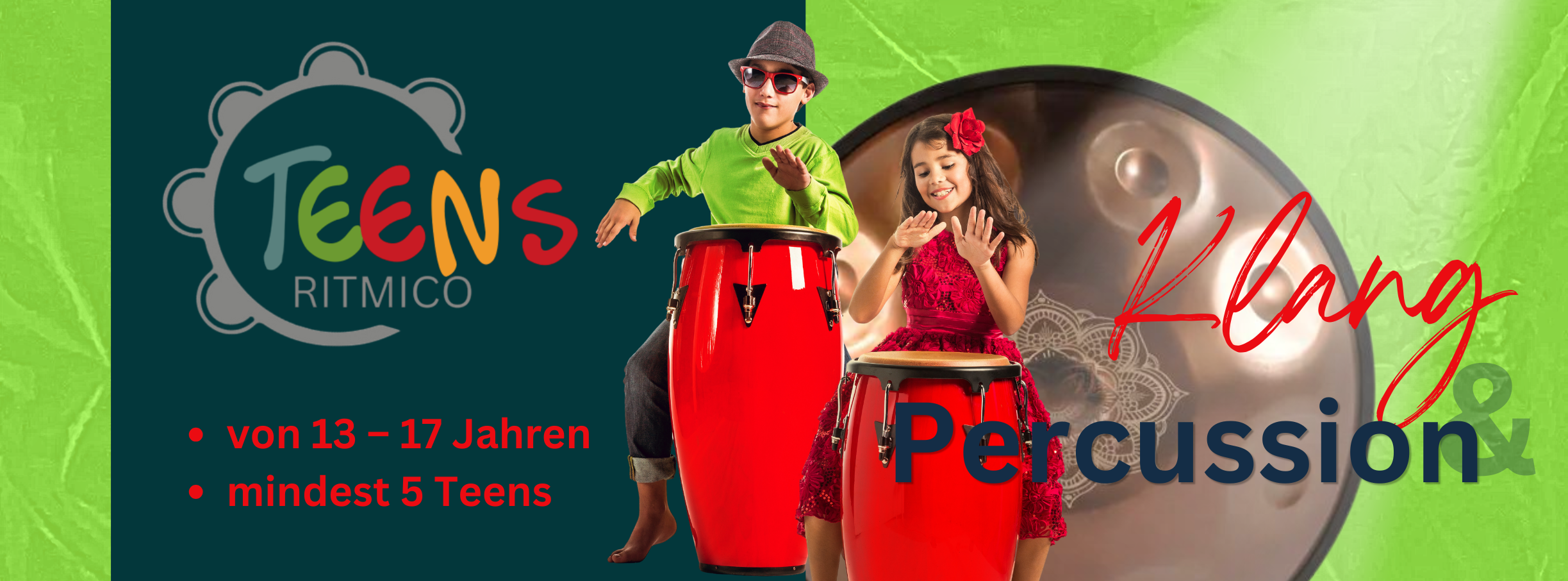Trommel-Klang-Ferien Spaß! Workshop für Teens - 13 - 17 Jahre!
